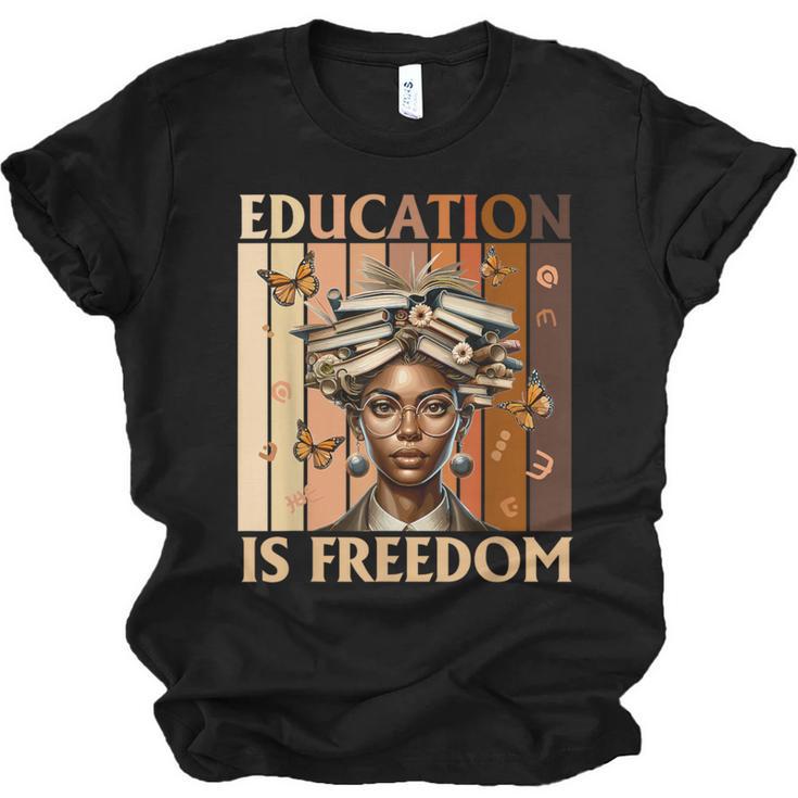 Education Is Freedom Teacher Books Black History Women Unisex Jersey T-Shirt