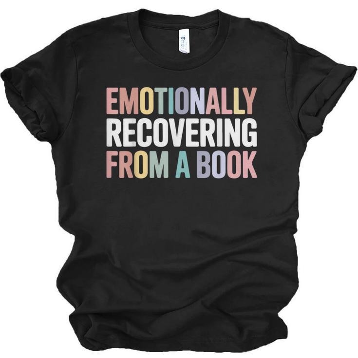 Emotionally Recovering From a Book Reading Librarian Unisex Jersey T-Shirt
