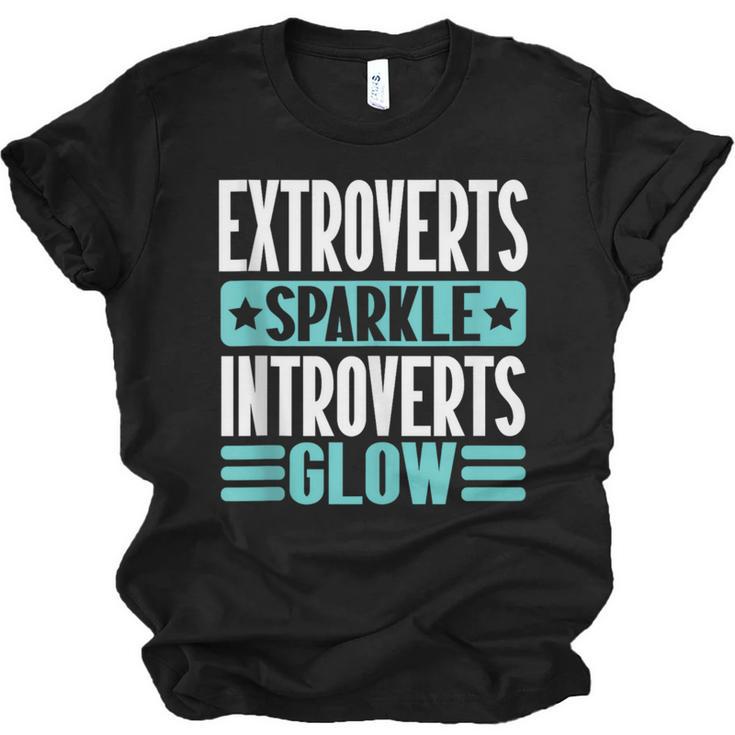 Extroverts Sparkle Introverts Glow Introvert Unisex Jersey T-Shirt