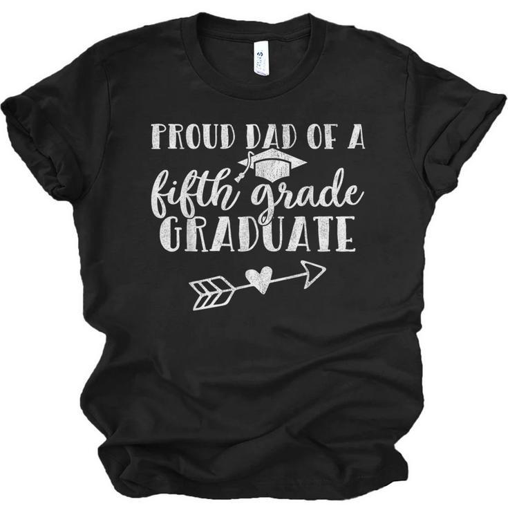 Fifth Grade Graduation Dad Shirt Proud Dad Fifth Grader Unisex Jersey T-Shirt
