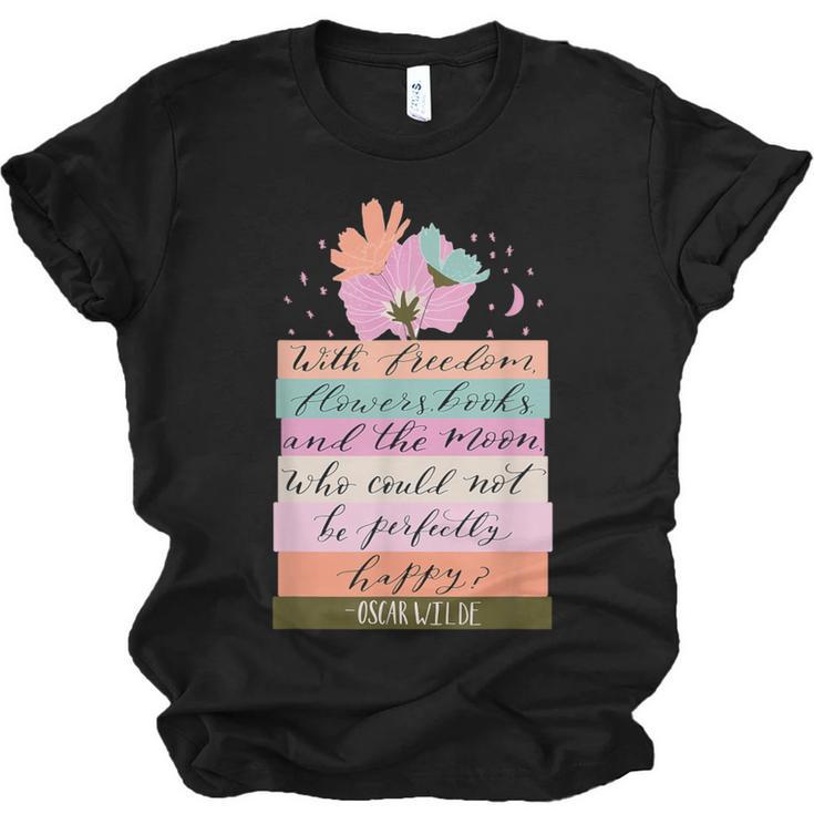 With Freedom Flowers Books And The Moon Unisex Jersey T-Shirt