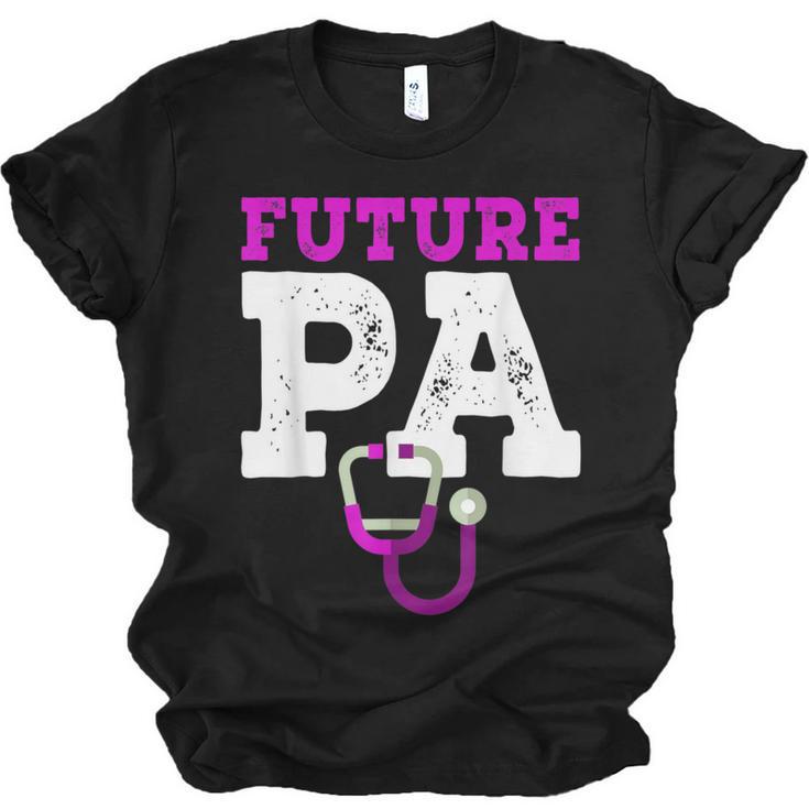 Future PA Physician Assistant Graduation Unisex Jersey T-Shirt
