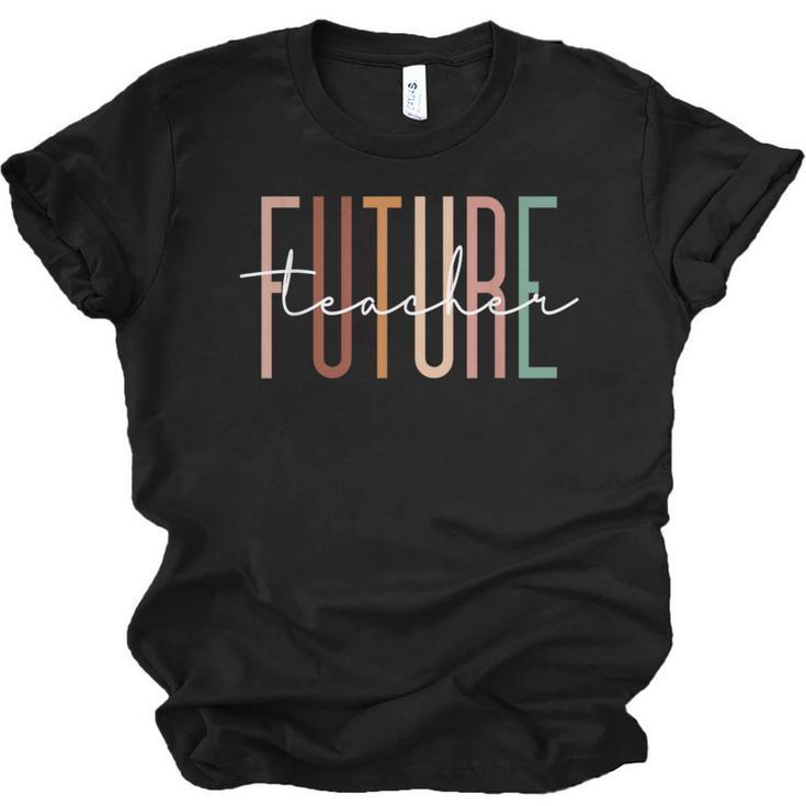 Future Teacher Educator Teacher In Progress Graduation Unisex Jersey T-Shirt