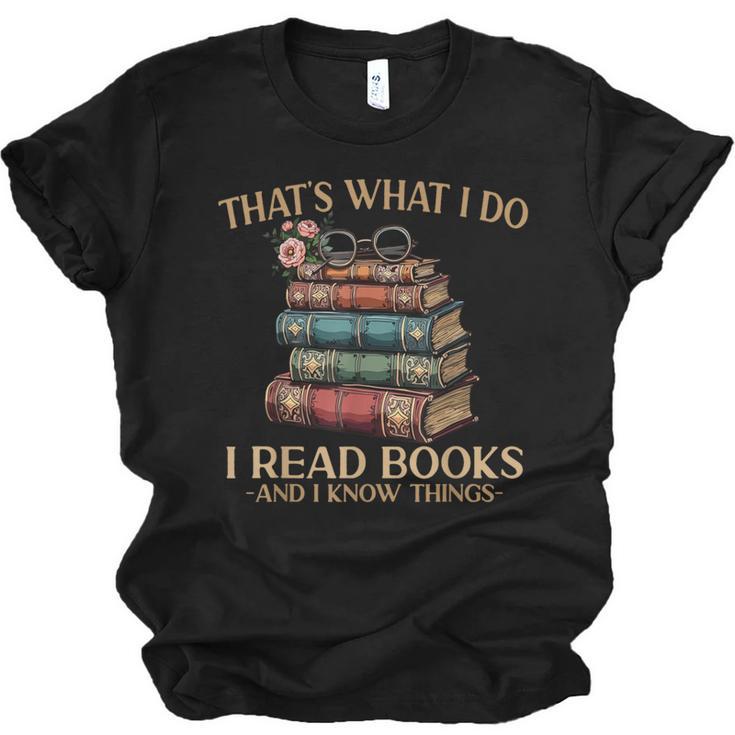 Geek That's What I Do I Read Books Bookworm Book Lover Nerd Unisex Jersey T-Shirt