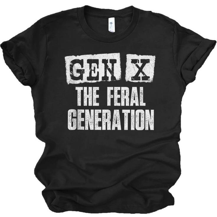 Gen X The Feral Generation Generation X Gen Xer Nostalgia Unisex Jersey T-Shirt