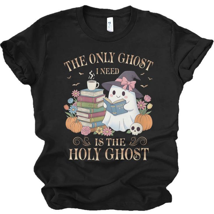 The Only Ghost I Need Is The Holy Ghost Books Reading Lovers Unisex Jersey T-Shirt