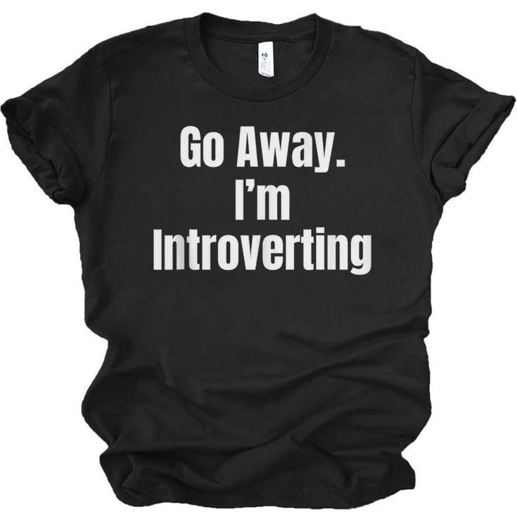 Go Away I'm Introverting Humor Sarcastic Geek Gamer Jokes Unisex Jersey T-Shirt