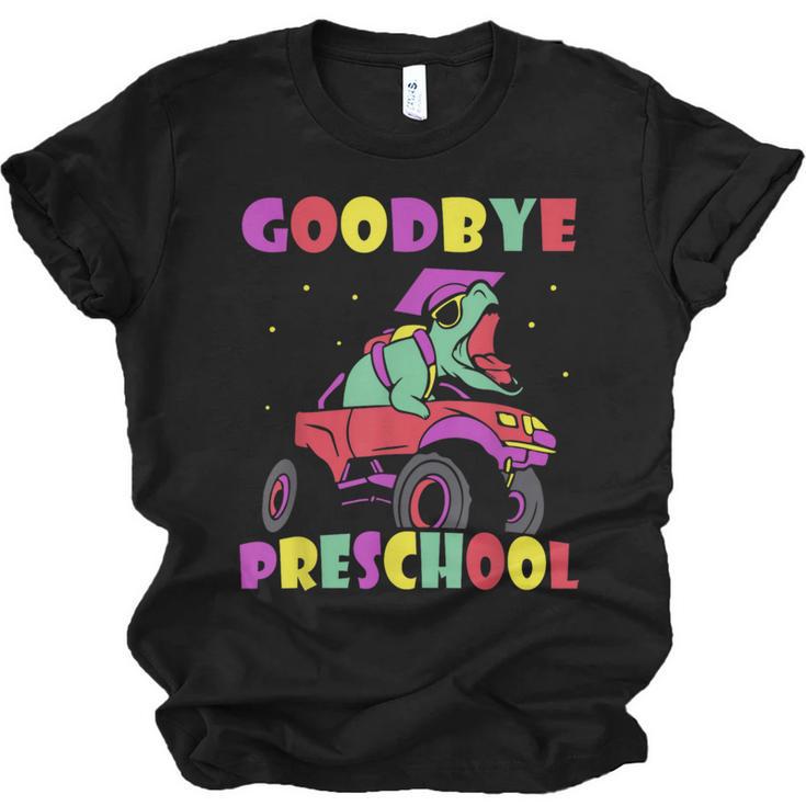 Goodbye Preschool Graduates Pre School Graduation Graduate Unisex Jersey T-Shirt