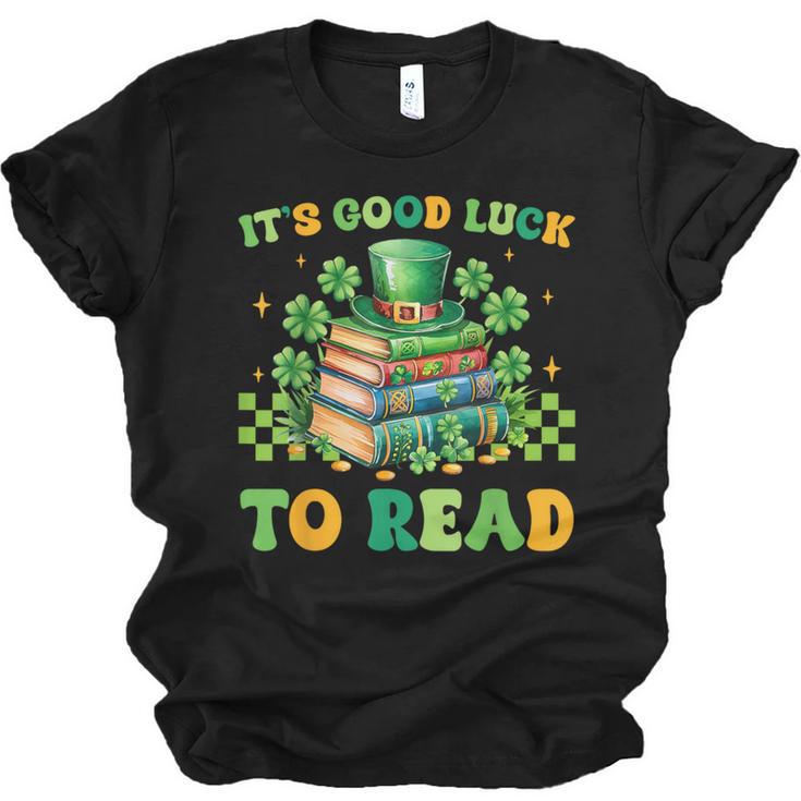 Goods Luck Read Librarian Book Patrick Days Shamrock Clover Unisex Jersey T-Shirt
