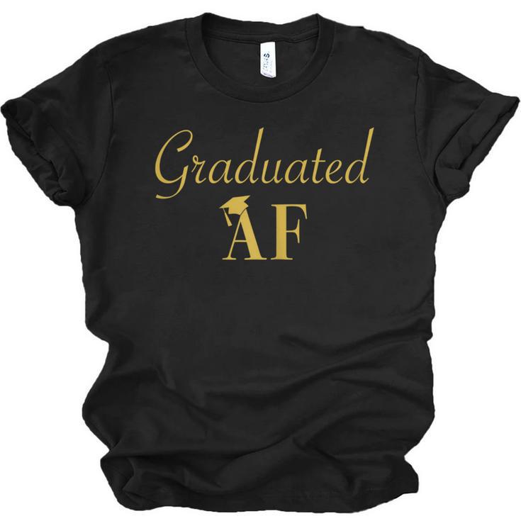 Grad T Shirt For Women Graduated AF Graduation GIft Unisex Jersey T-Shirt