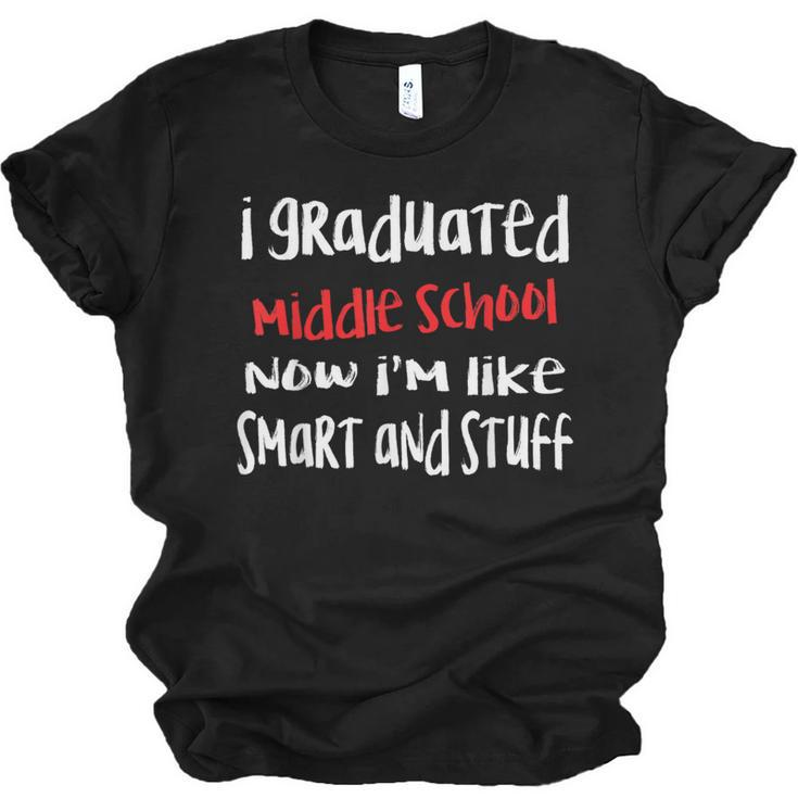 I Graduated Middle School Graduation Unisex Jersey T-Shirt