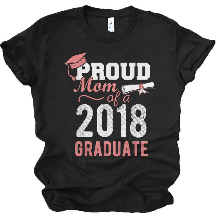Graduation 2018 Tshirt Proud Mom Of A 2018 Graduate T-Shirt Unisex Jersey T-Shirt