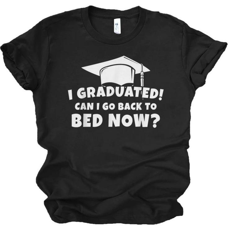Graduation Motivation Joke University High School Student Unisex Jersey T-Shirt