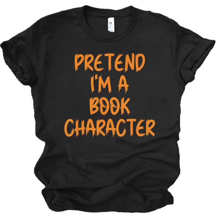 Halloween Pretend I'm Book Character Costume Lazy Adult Kids Unisex Jersey T-Shirt
