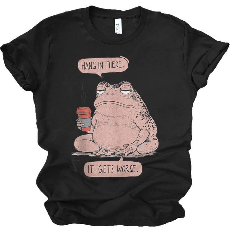 Hang In There It Gets Worse Introverts Anti Valentines Day Unisex Jersey T-Shirt