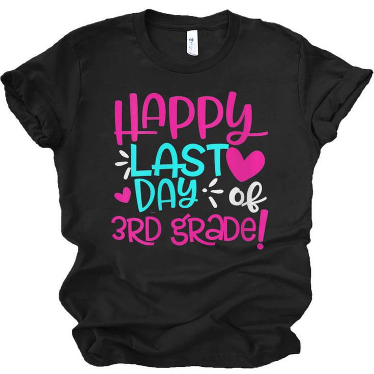 Happy Last Day Of Third 3rd Grade Teacher Student Graduation Unisex Jersey T-Shirt