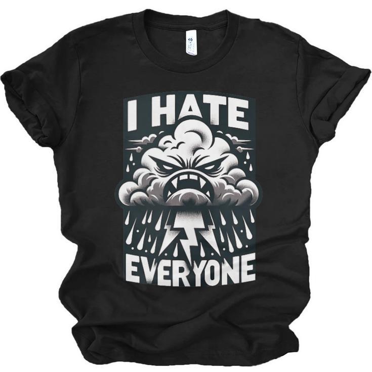 I Hate Everyone Introvert Anti-Social Dark Humor Unisex Jersey T-Shirt