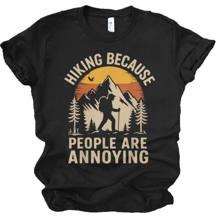 Hiking Because People Are Annoying Introvert Unisex Jersey T-Shirt