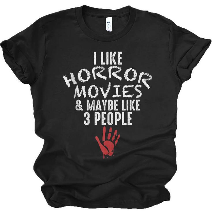 I Like Horror Movies And Maybe 3 People Introvert Unisex Jersey T-Shirt