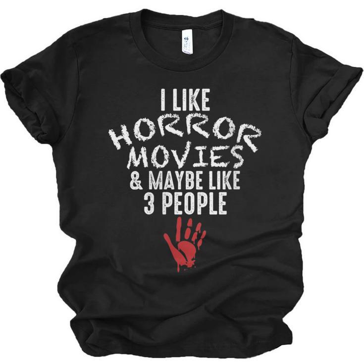I Like Horror Movies And Maybe 3 People Introvert Unisex Jersey T-Shirt