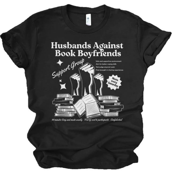 Husbands Against Book Boyfriends Book Boyfriends Club Unisex Jersey T-Shirt