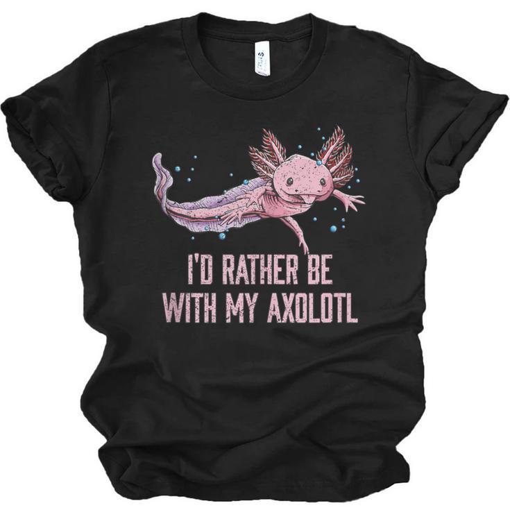 Id Rather Be With My Axolotl Salamander Introvert Unisex Jersey T-Shirt