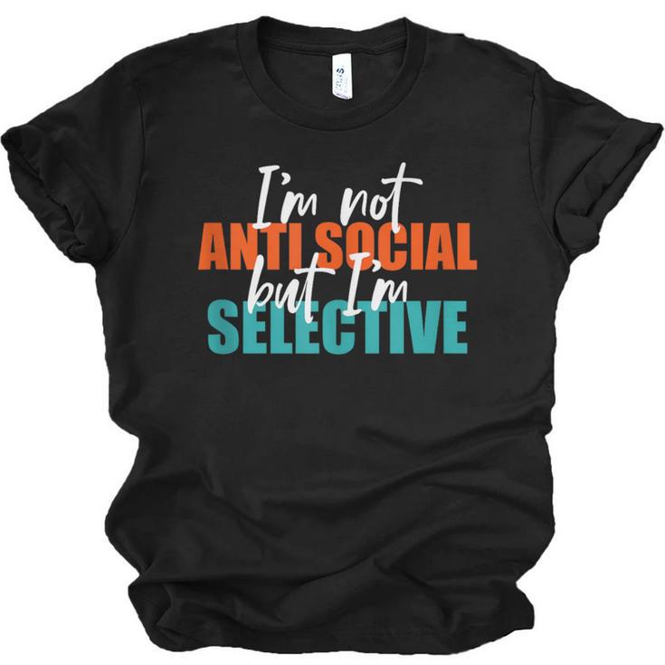 I'm Not Anti-Social But I'm Selective Introvert Unisex Jersey T-Shirt