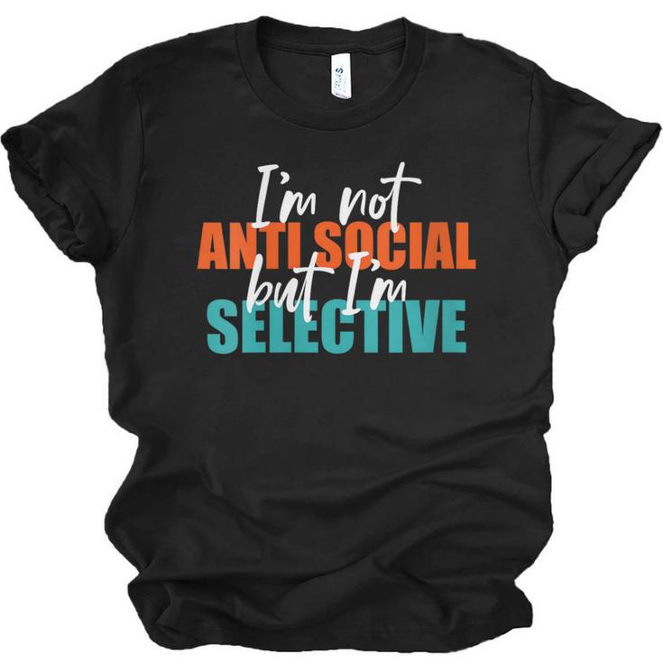 I'm Not Anti-Social But I'm Selective Introvert Unisex Jersey T-Shirt