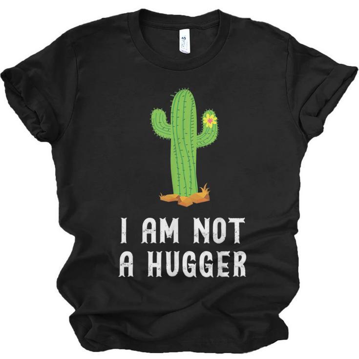 I'm Not A Hugger Cactus Not a Hugger Introvert Cute Unisex Jersey T-Shirt