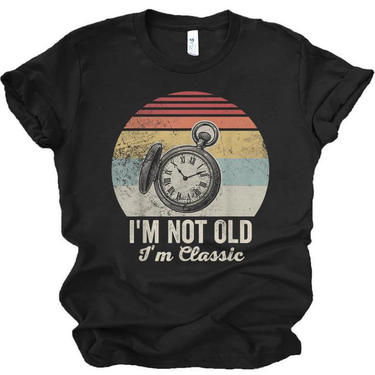 I'm Not Old I'm Classic Retro Nostalgia Statement Unisex Jersey T-Shirt