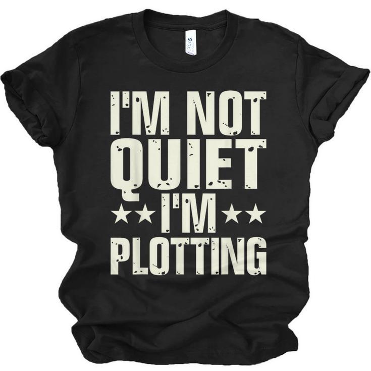 I'm Not Quiet I'm Plotting I Introvert Unisex Jersey T-Shirt