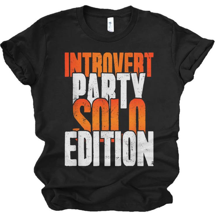 Introvert Party Solo Edition Sarcastic People Hater Unisex Jersey T-Shirt
