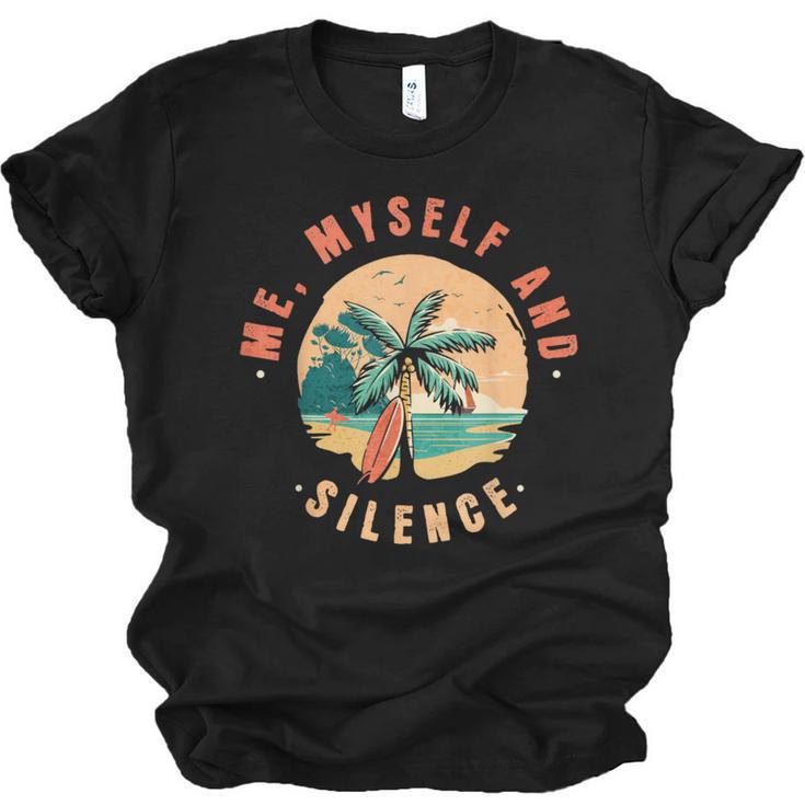 Introvert Relaxation Me Myself And Silence Summer Vacation Men Women Unisex Jersey T-Shirt