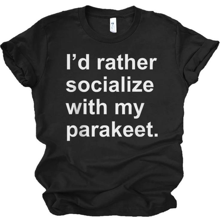 Introvert Sarcastic Parakeet Owner Unisex Jersey T-Shirt