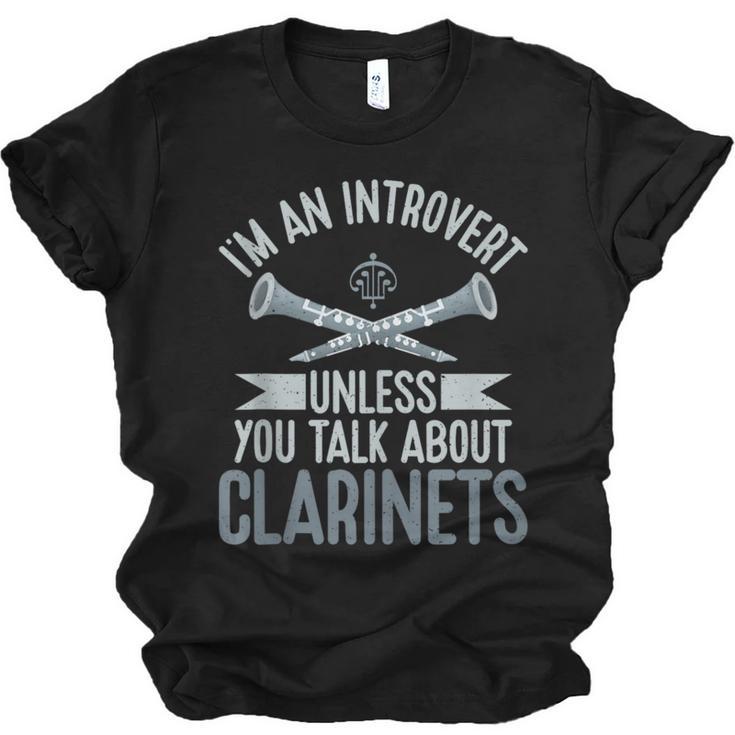 Im An Introvert Unless You Talk About Clarinets Unisex Jersey T-Shirt