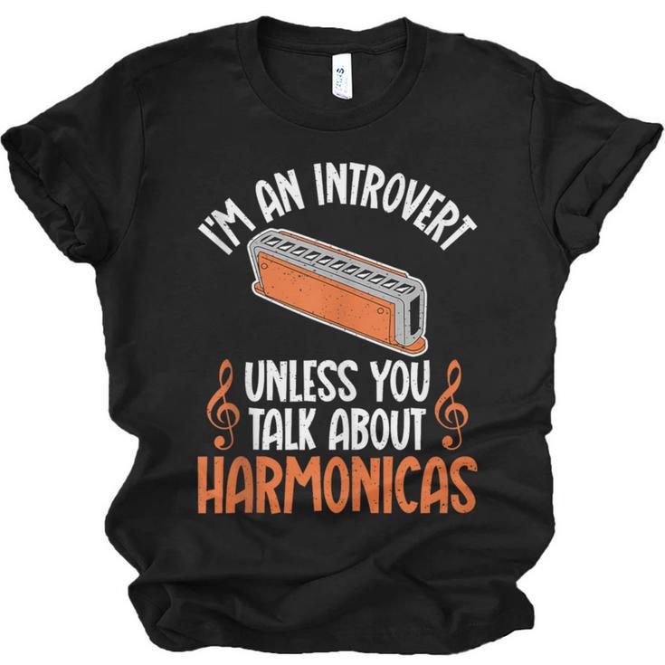 Im An Introvert Unless You Talk About Harmonicas Unisex Jersey T-Shirt