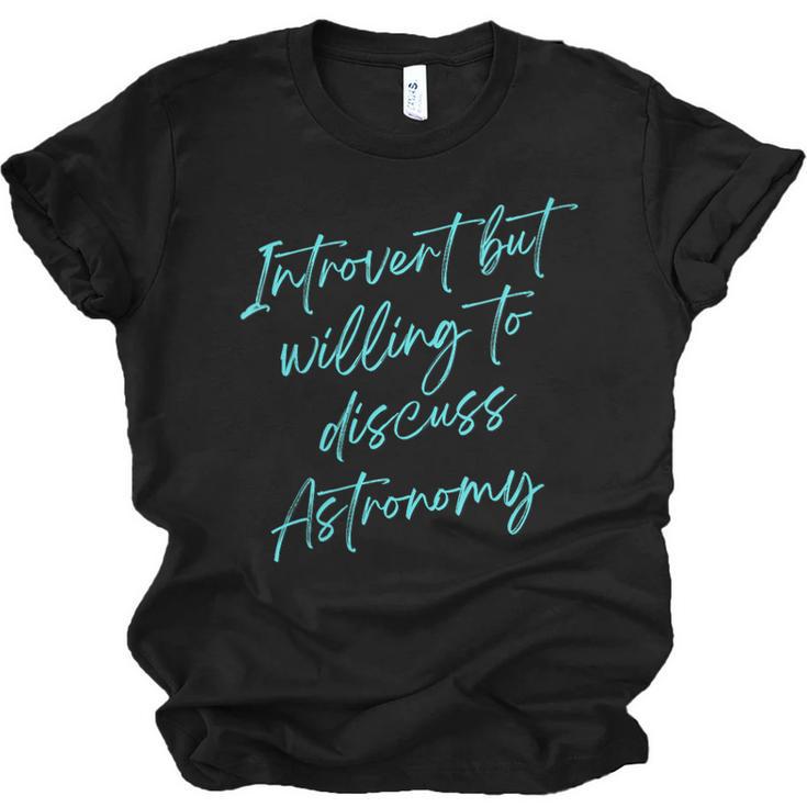 Introvert But Willing To Discuss Astronomy Unisex Jersey T-Shirt
