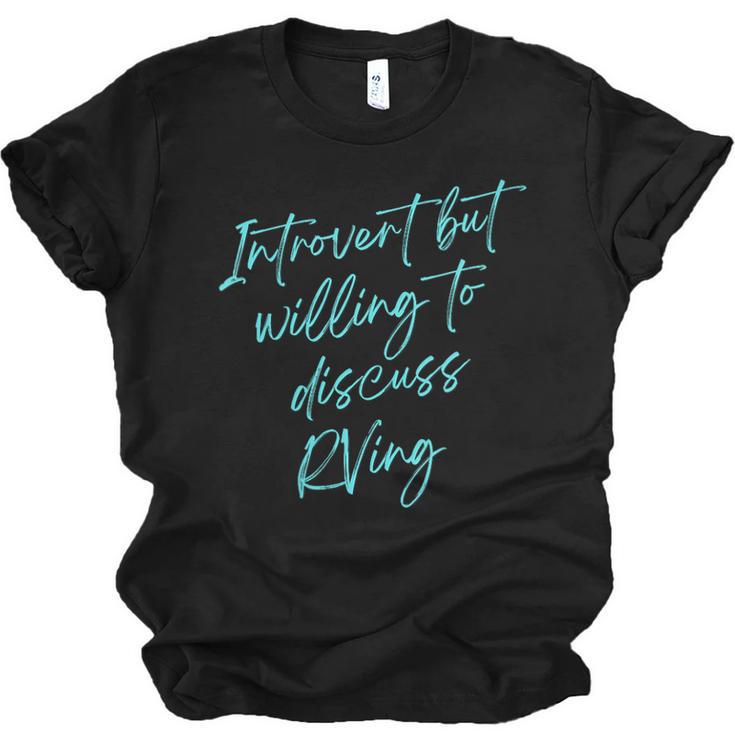 Introvert But Willing To Discuss RVing Unisex Jersey T-Shirt