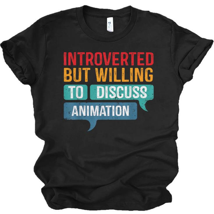 Introverted But Willing To Discuss Animation Unisex Jersey T-Shirt