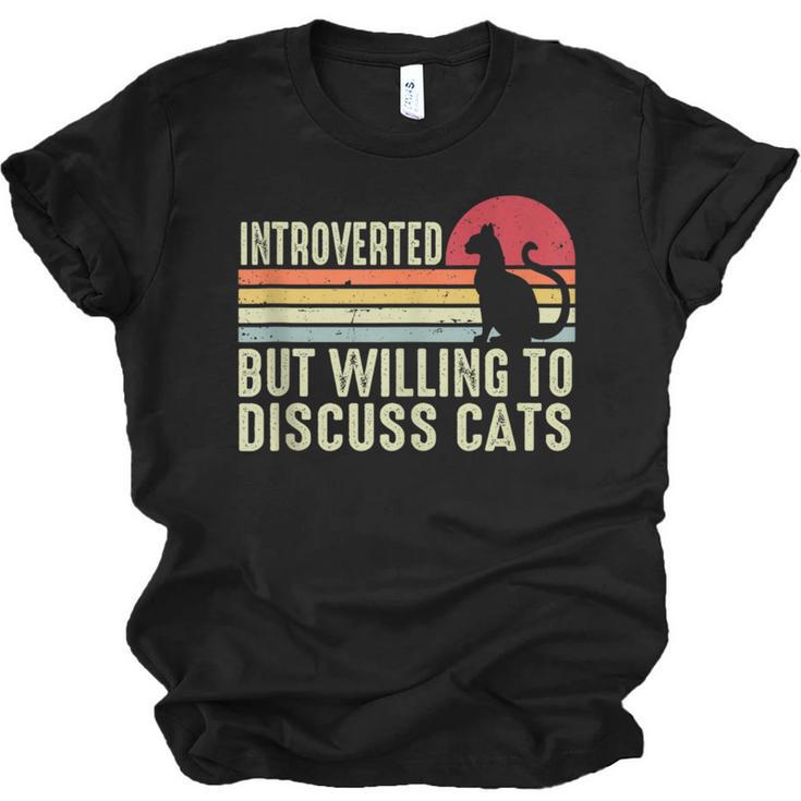Introverted But Willing To Discuss Cats Kitten Pet Lover Unisex Jersey T-Shirt