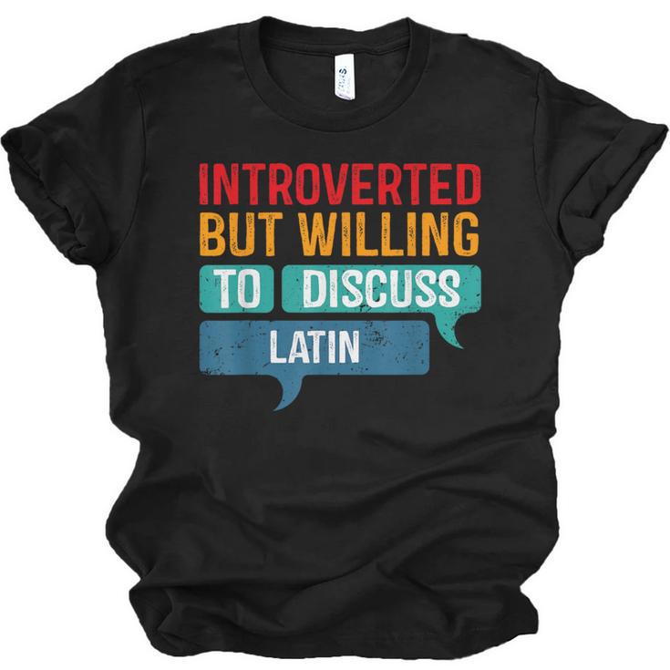 Introverted But Willing To Discuss Latin Unisex Jersey T-Shirt