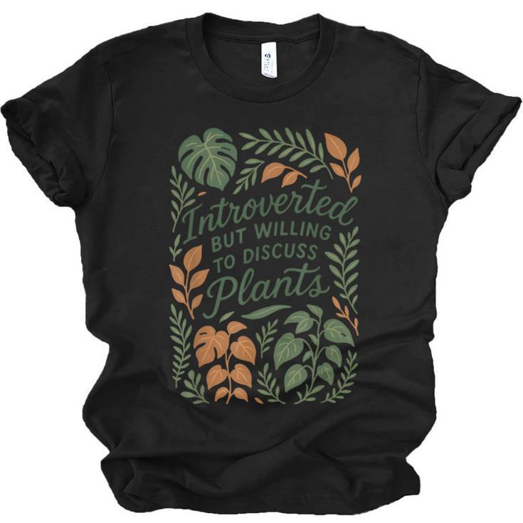 Introverted But Willing To Discuss Plants Botanical Unisex Jersey T-Shirt