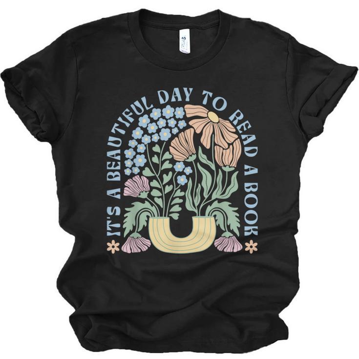 It's A Beautiful Day To Read A Book Librarian Book Lover Unisex Jersey T-Shirt