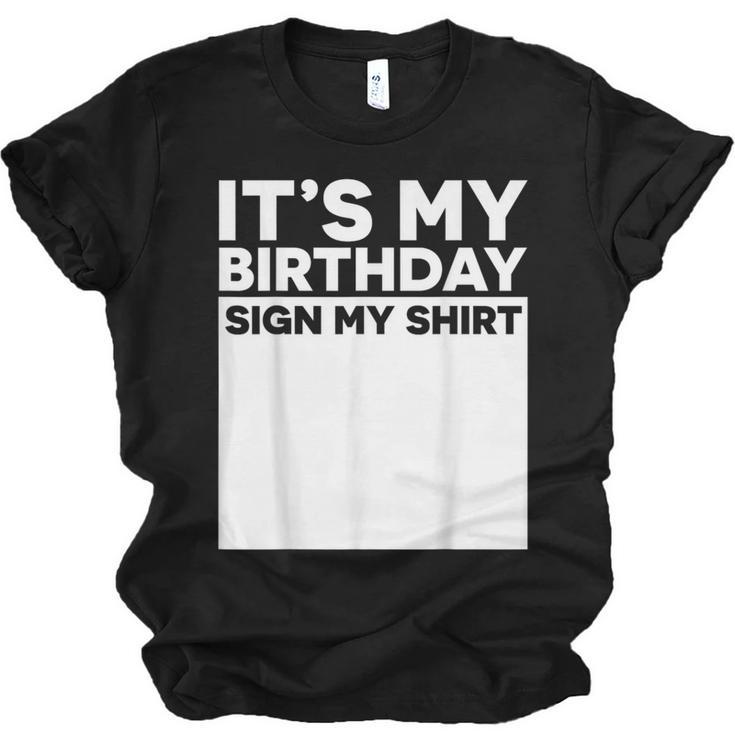 It's My Birthday Sign Boy Men Decoration Guestbook Unisex Jersey T-Shirt