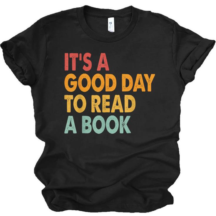 It's A Good Day To Read A Book Retro Vintage Teacher Unisex Jersey T-Shirt