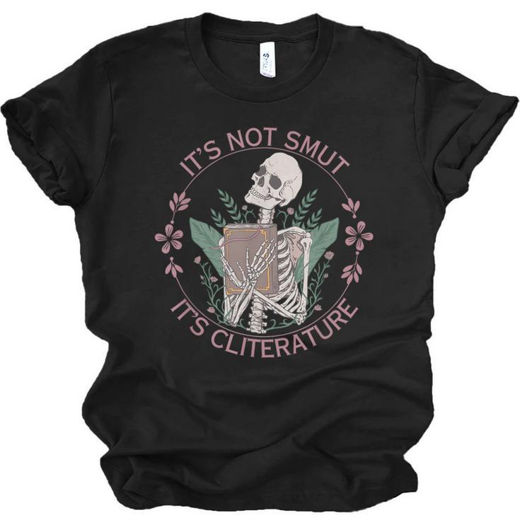 It's Not Smut It's Literature Dark Romance Smut Book Lover Unisex Jersey T-Shirt