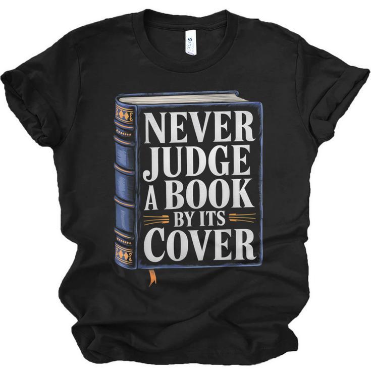 Never Judge a Book By Its Cover Unisex Jersey T-Shirt