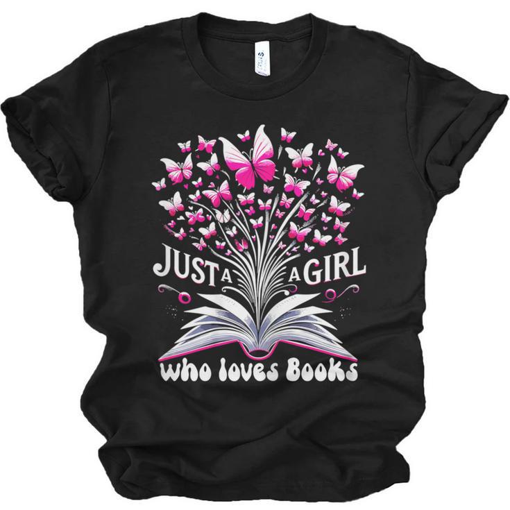 Just a Girl Who Loves Books Reading Book Butterfly Bookworm Unisex Jersey T-Shirt