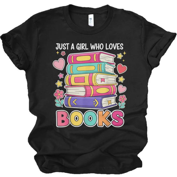 Just A Girl Who Loves Books Reading Library Unisex Jersey T-Shirt
