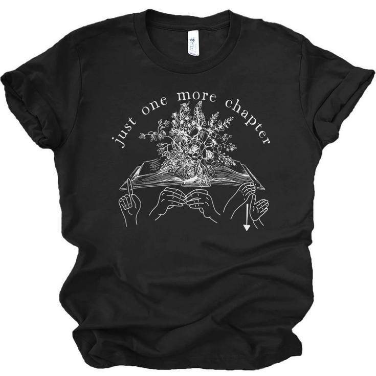 Just One More Chapter Deaf ASL Reading Book Librarian Unisex Jersey T-Shirt